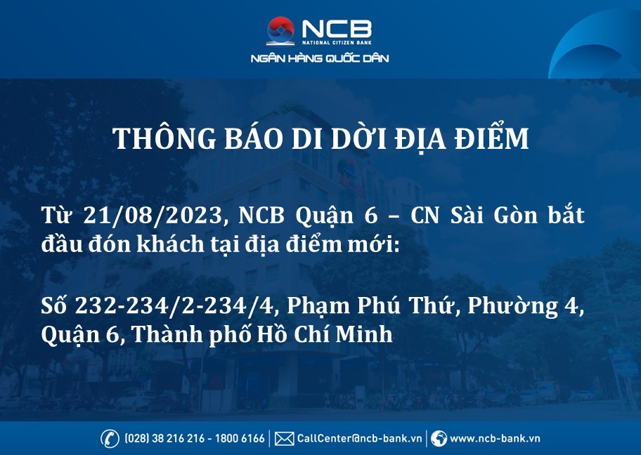 RELOCATION AND NAME CHANGE OF NCB HAU GIANG - SAIGON BRANCH