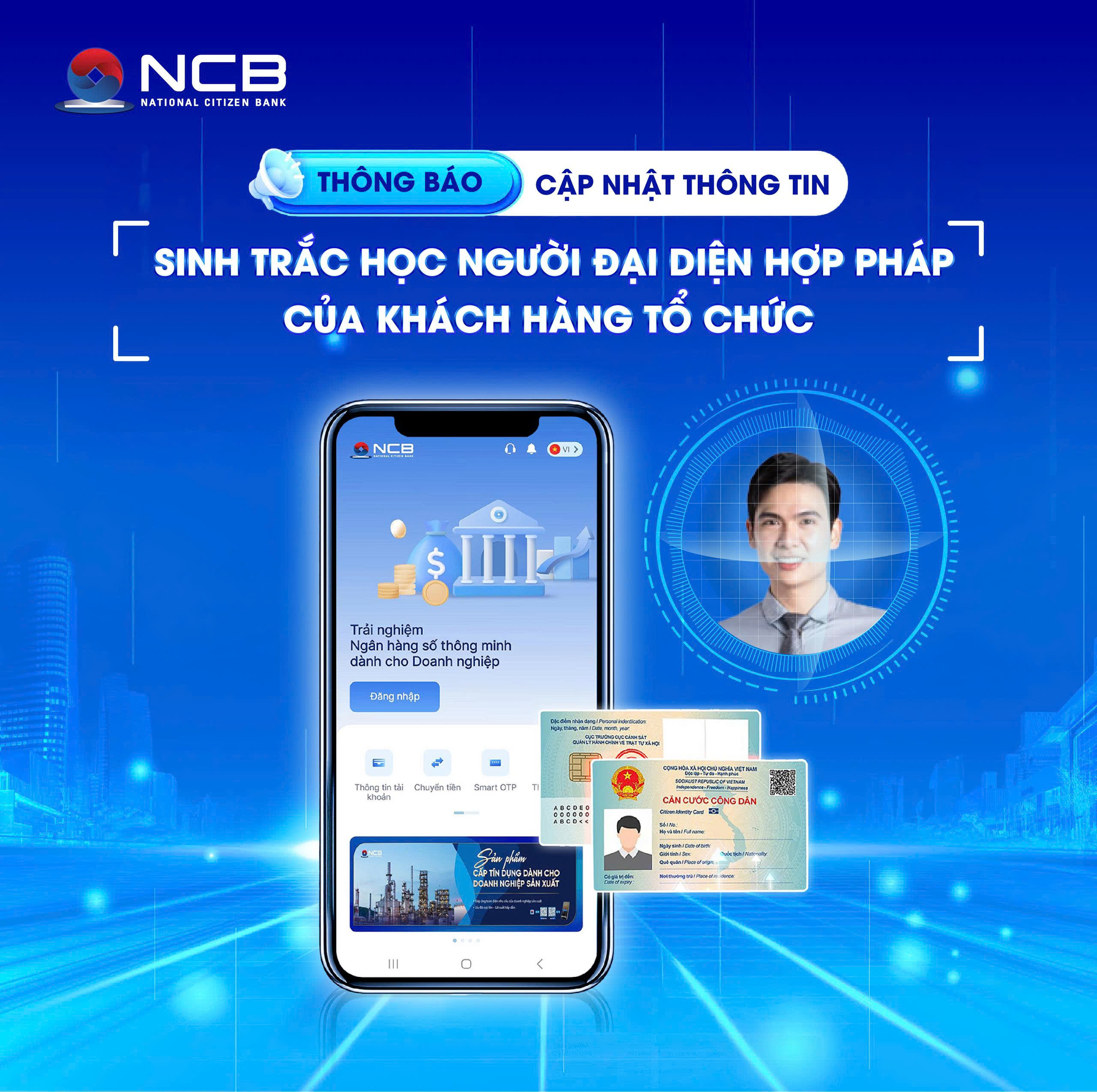 HƯỚNG DẪN CẬP NHẬT SINH TRẮC HỌC ĐỐI VỚI KHÁCH HÀNG TỔ CHỨC