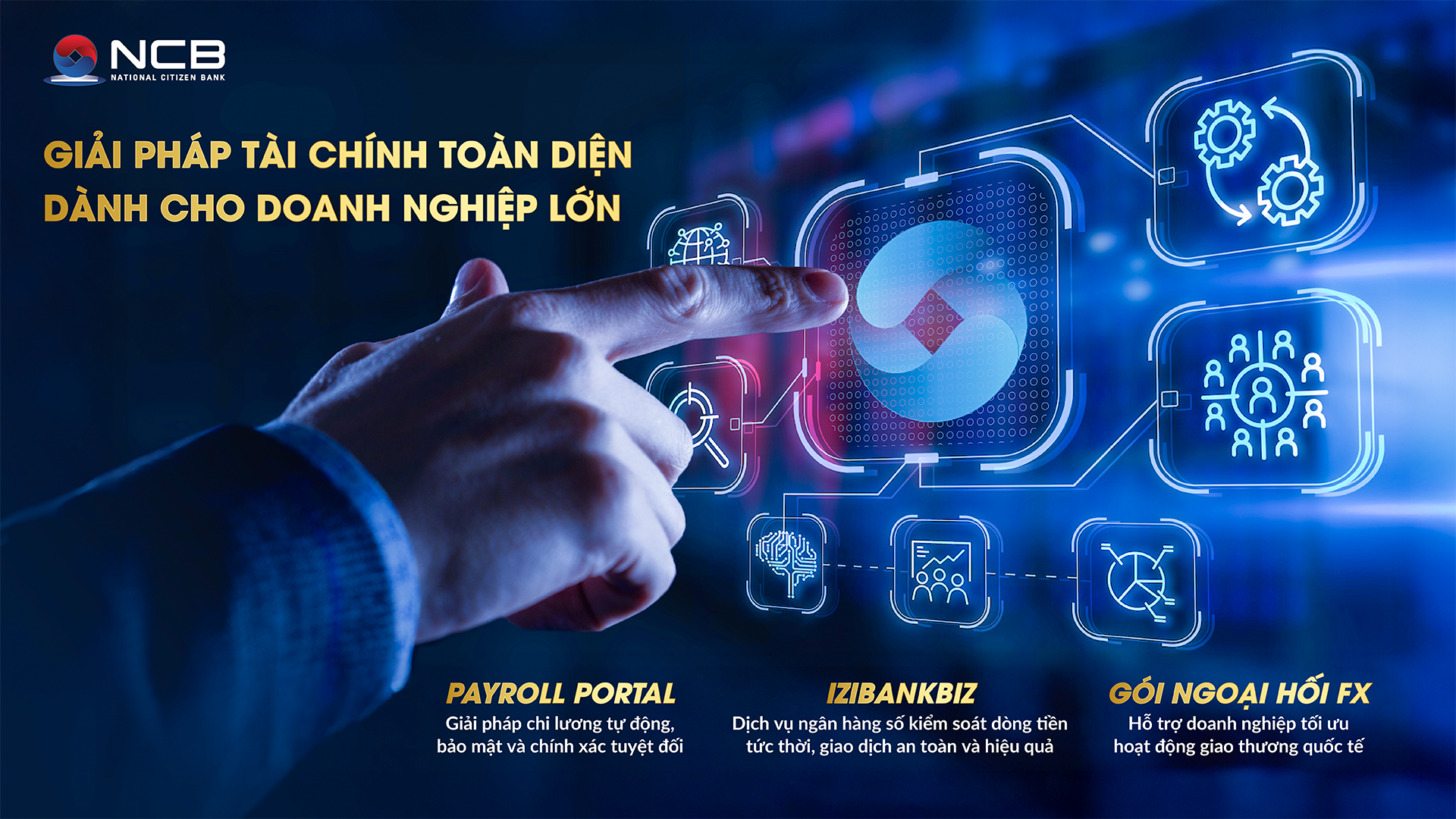 Specialized Financial Solutions for Large Enterprises from NCB