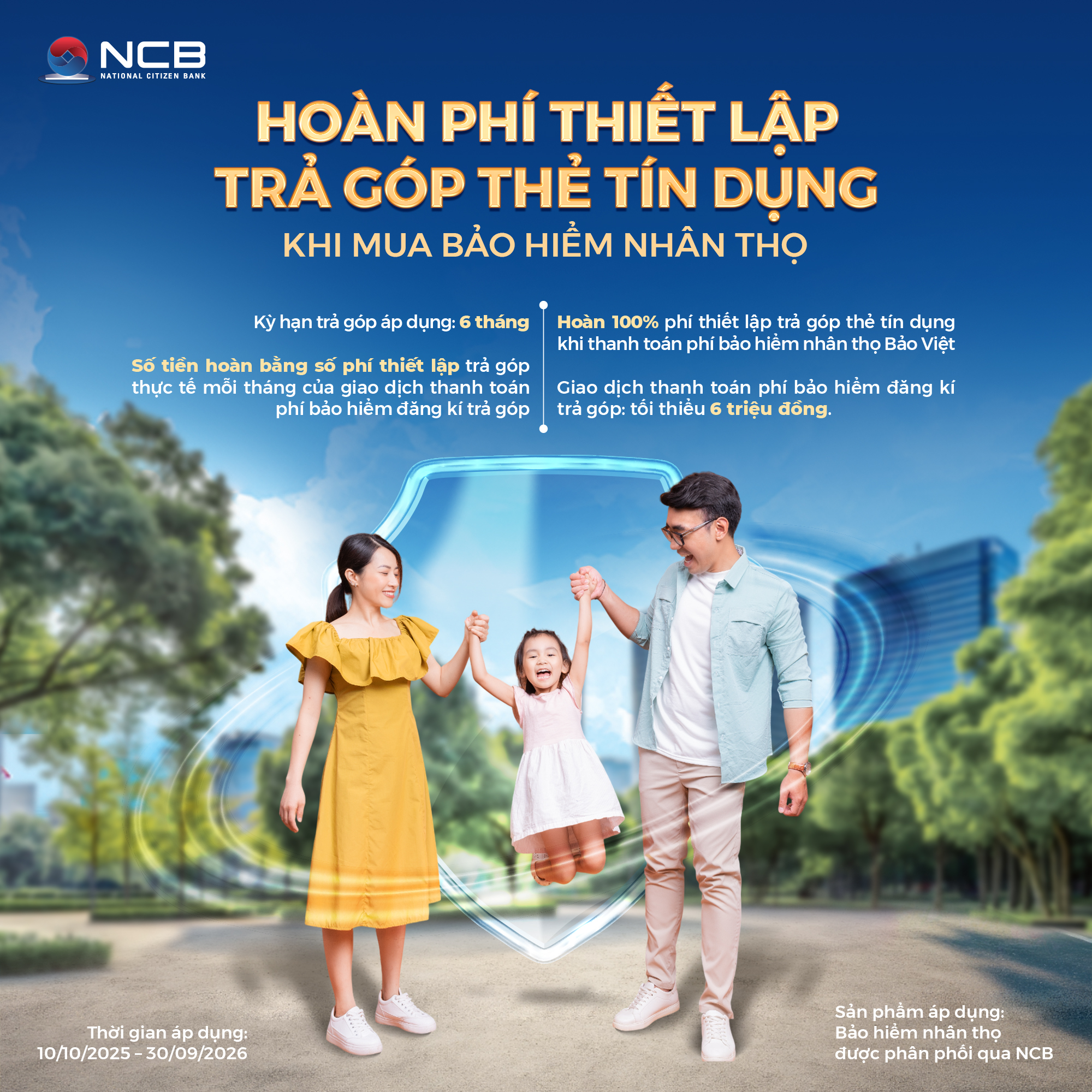 CHƯƠNG TRÌNH HOÀN PHÍ THIẾT LẬP TRẢ GÓP – DỄ DÀNG SỞ HỮU BẢO HIỂM NHÂN THỌ