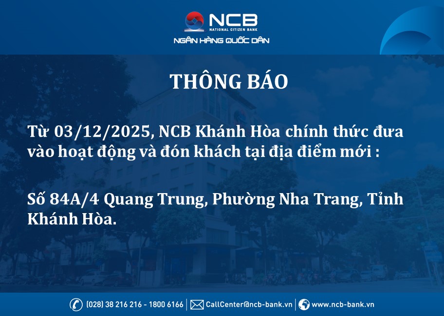 NCB Bank Officially Commences Operations of Khanh Hoa Branch from 03 December 2025