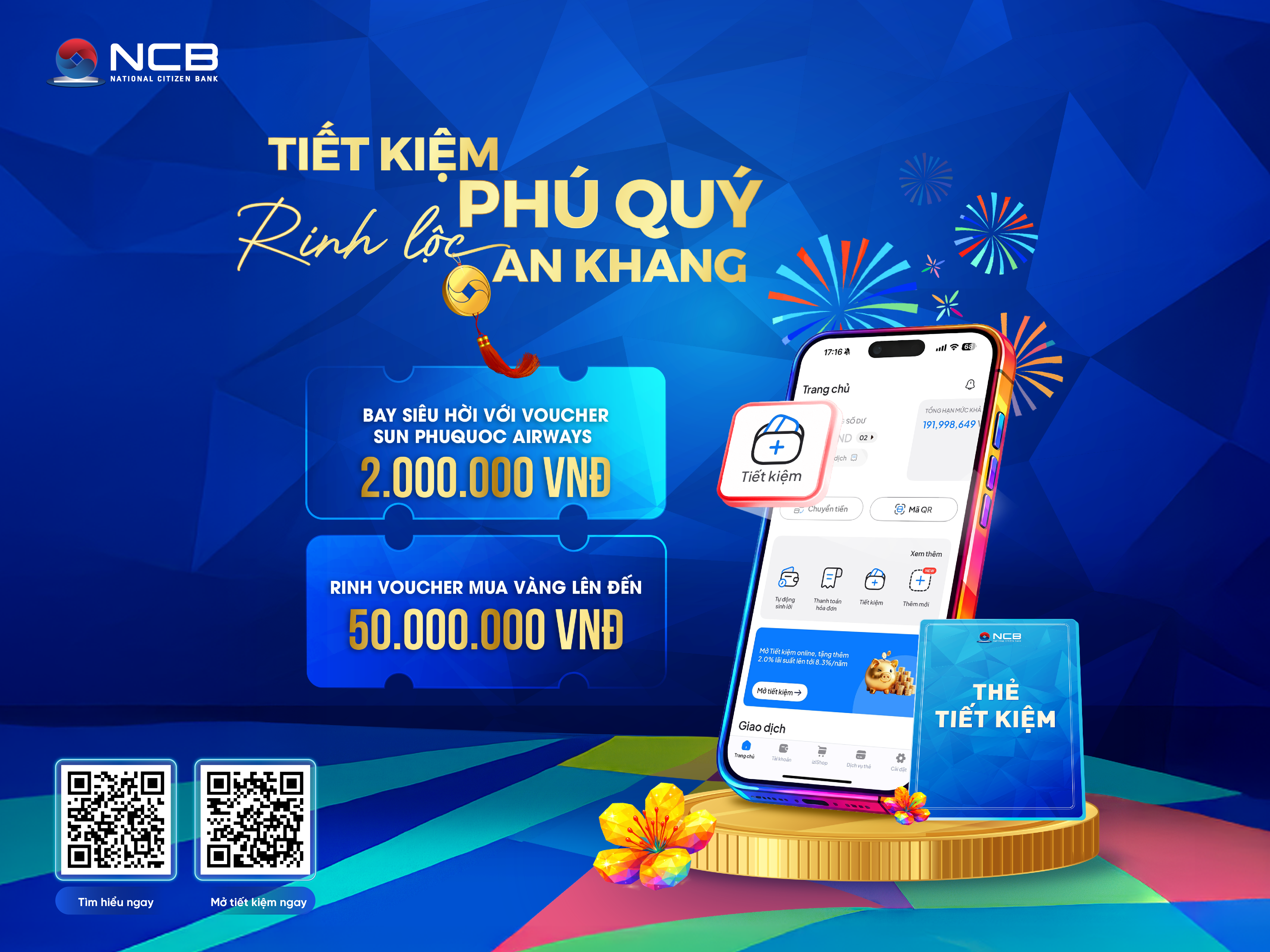 CÙNG NCB TIẾT KIỆM PHÚ QUÝ – RINH LỘC AN KHANG