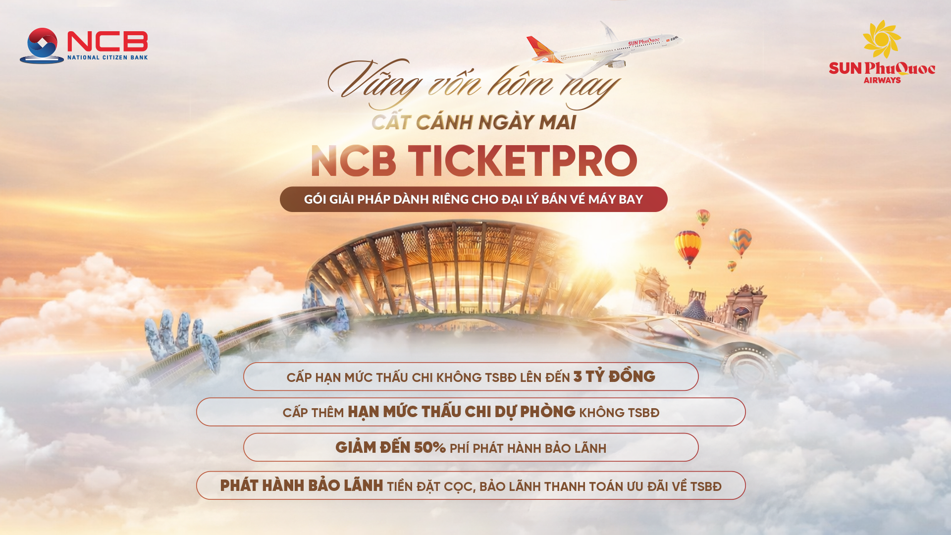 NCB cung cấp giải pháp tài chính chuyên biệt cho đại lý bán vé máy bay, giải trí, nghỉ dưỡng