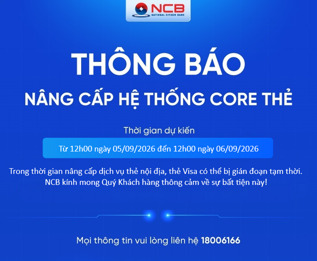 THÔNG BÁO NÂNG CẤP HỆ THỐNG CORE THẺ