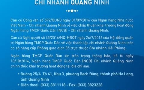 NOTICE OF OPENING OF QUANG NINH BRANCH