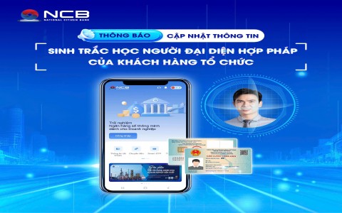 HƯỚNG DẪN CẬP NHẬT SINH TRẮC HỌC ĐỐI VỚI KHÁCH HÀNG TỔ CHỨC