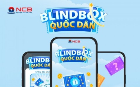 NCB công bố danh sách khách hàng trúng thưởng Blinbox Quốc Dân